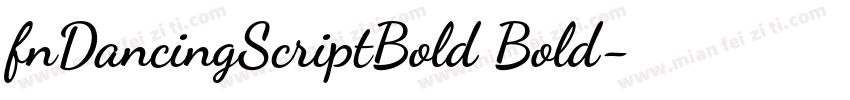 fnDancingScriptBold Bold字体转换